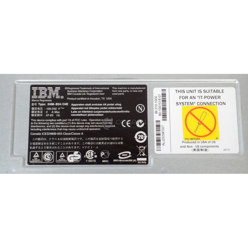 2498-24E IBM SYSTEM STORAGE SAN24B-4 24PORT 8GB FIBRE CHANNEL SWITCH  8 ACTIVE PORTS