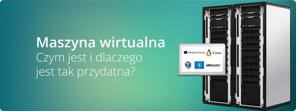 Maszyna Wirtualna – Czym Jest i Dlaczego Jest Tak Przydatna?